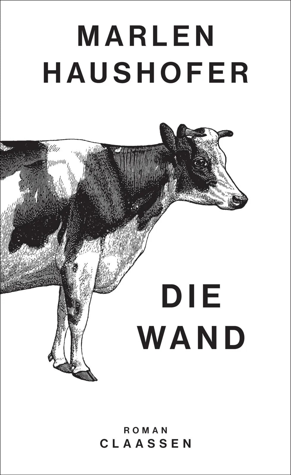 Buchcover von 'Die Wand' - Gebundene Ausgabe von Marlen Haushofer