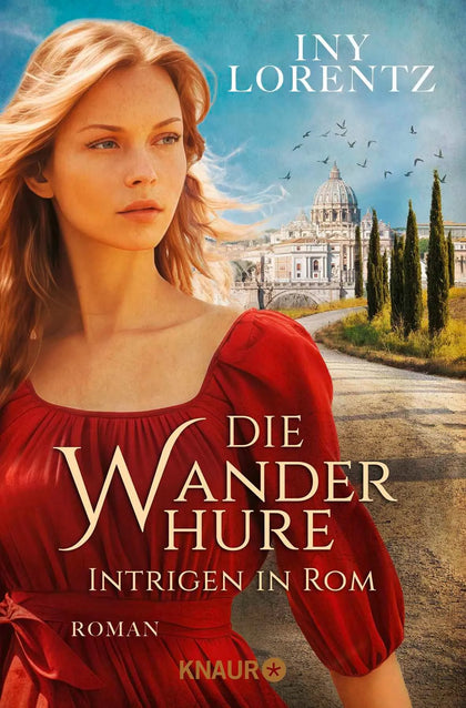 Cover: Die Wanderhure. Intrigen in Rom (Taschenbuch) von Iny Lorentz