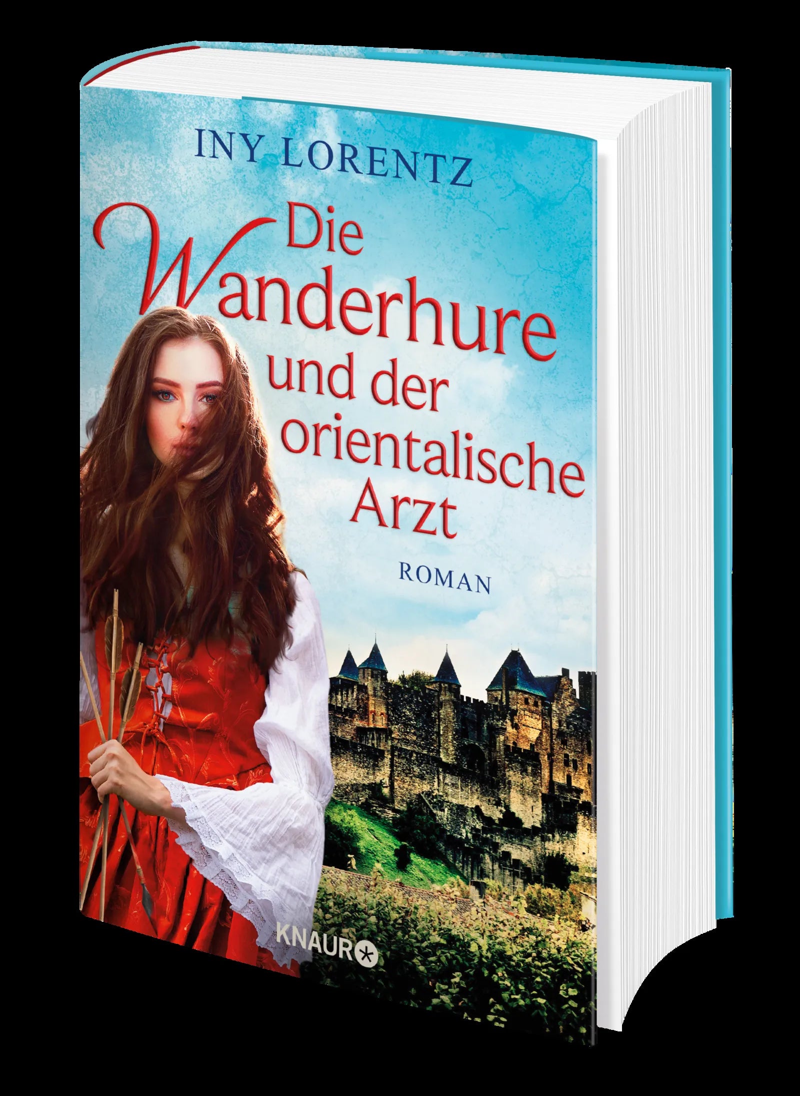 Iny Lorentz - Die Wanderhure und der orientalische Arzt
