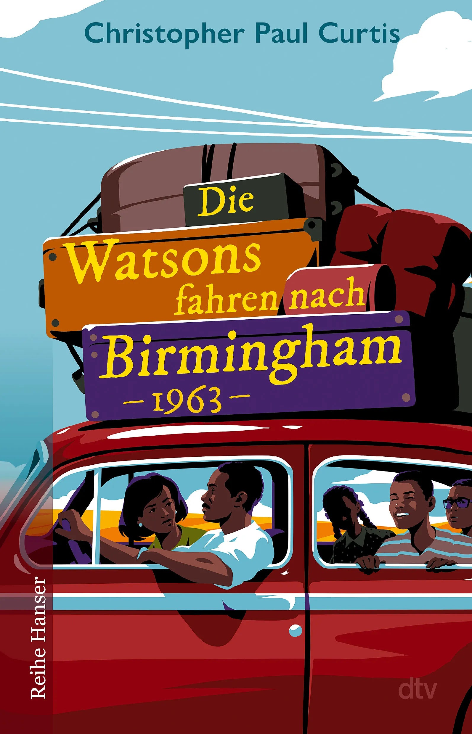 Buchcover von 'Die Watsons fahren nach Birmingham – 1963' - Taschenbuch von Christopher Paul Curtis