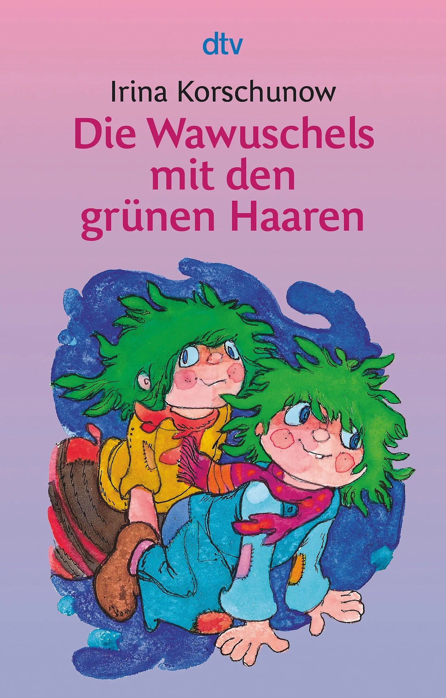 Buchcover von 'Die Wawuschels mit den grünen Haaren' - Taschenbuch von Irina Korschunow