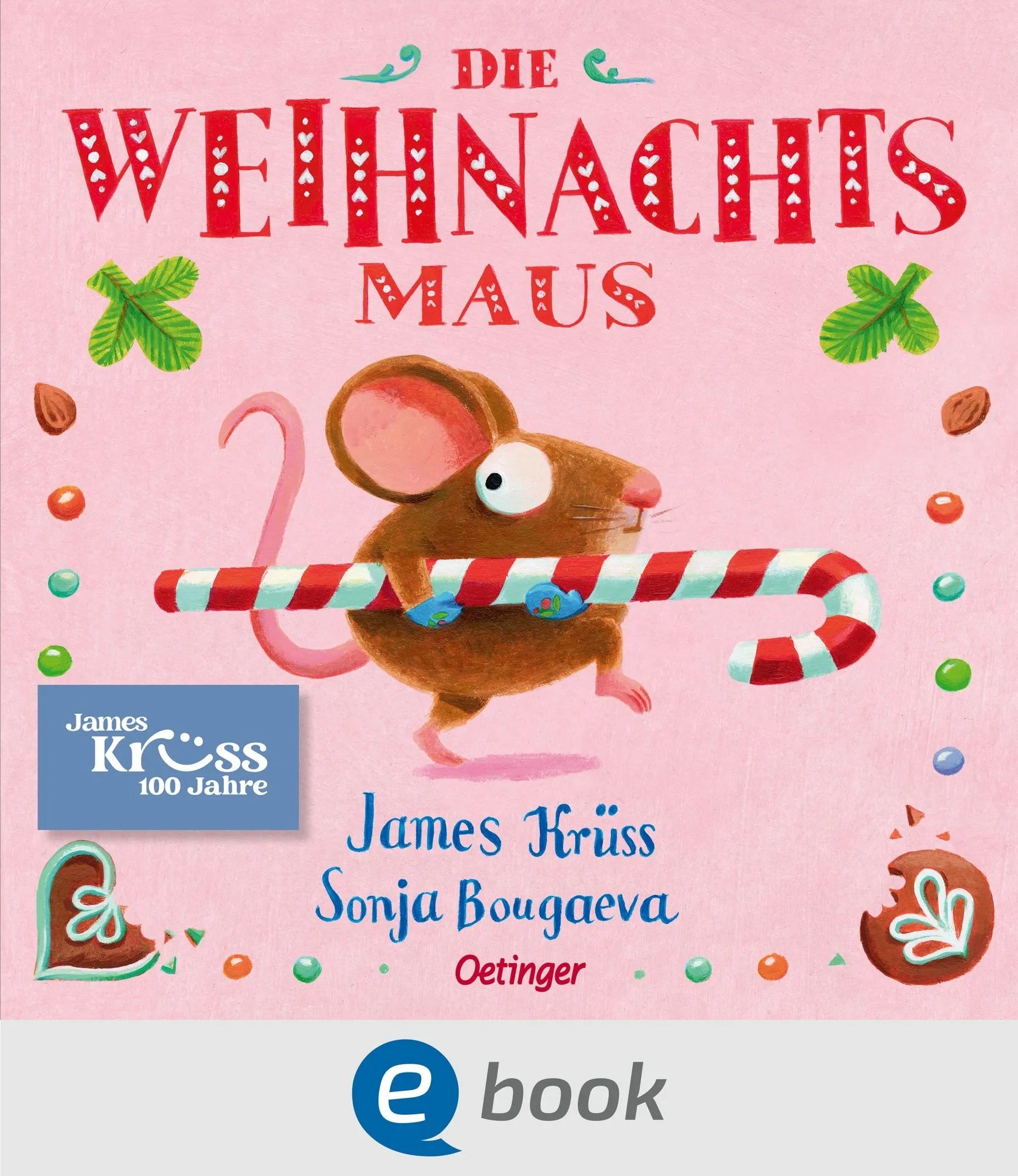 Cover: Die Weihnachtsmaus (E-Book) von James Krüss