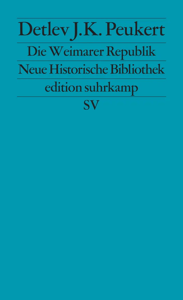Buchcover von 'Die Weimarer Republik' - Taschenbuch von Detlev J. K. Peukert