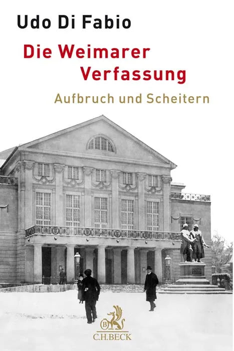 Buchcover von 'Die Weimarer Verfassung' - Gebundene Ausgabe von Udo Fabio