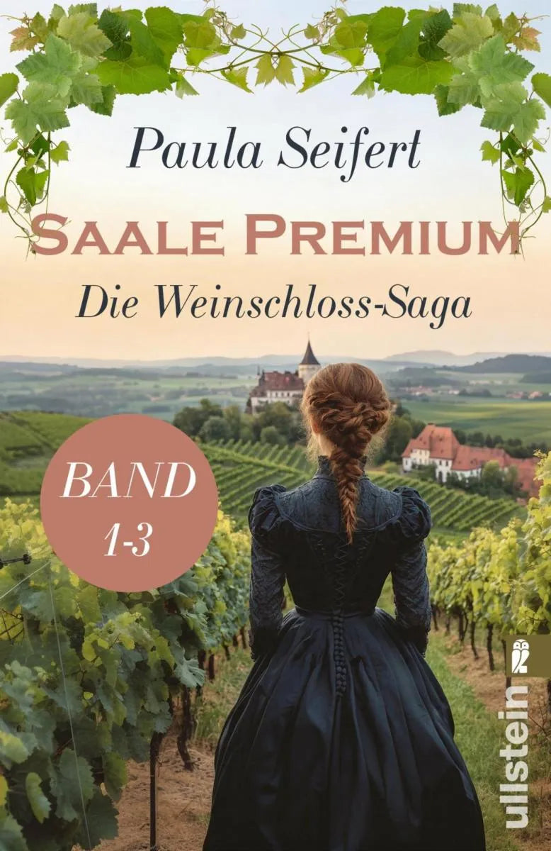 Cover: Die Weinschloss-Saga 1-3 (E-Book) von Paula Seifert