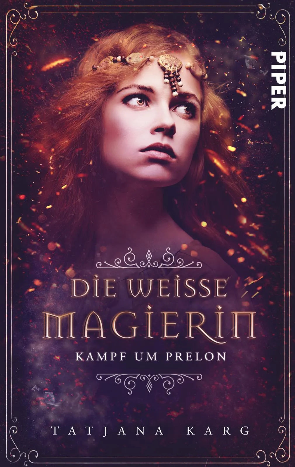 Buchcover von 'Die weiße Magierin: Kampf um Prelon' - Taschenbuch von Tatjana Karg