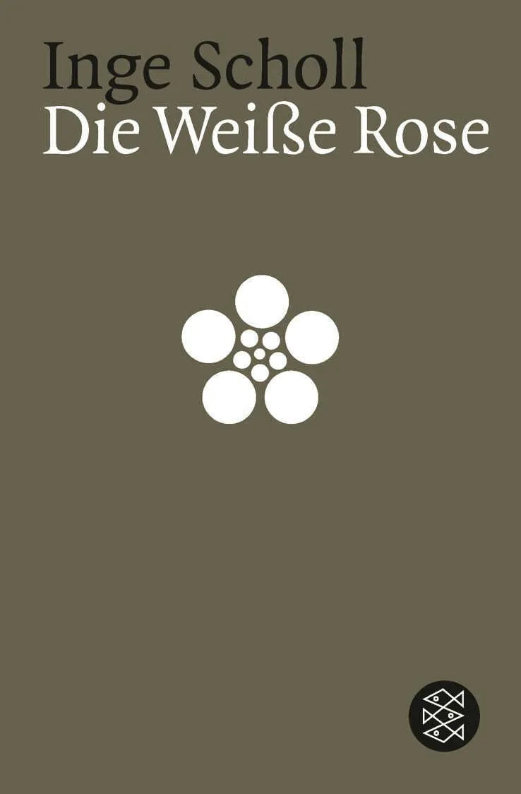 Cover: Die Weiße Rose (Taschenbuch) von Inge Scholl