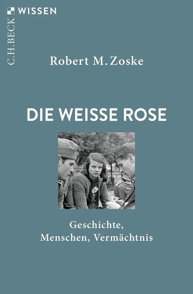 Cover: Die Weiße Rose (E-Book) von Robert M. Zoske