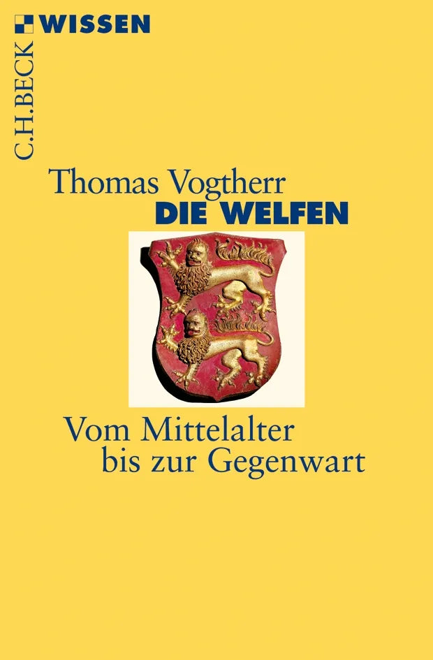 Buchcover von 'Die Welfen' - Taschenbuch von Thomas Vogtherr