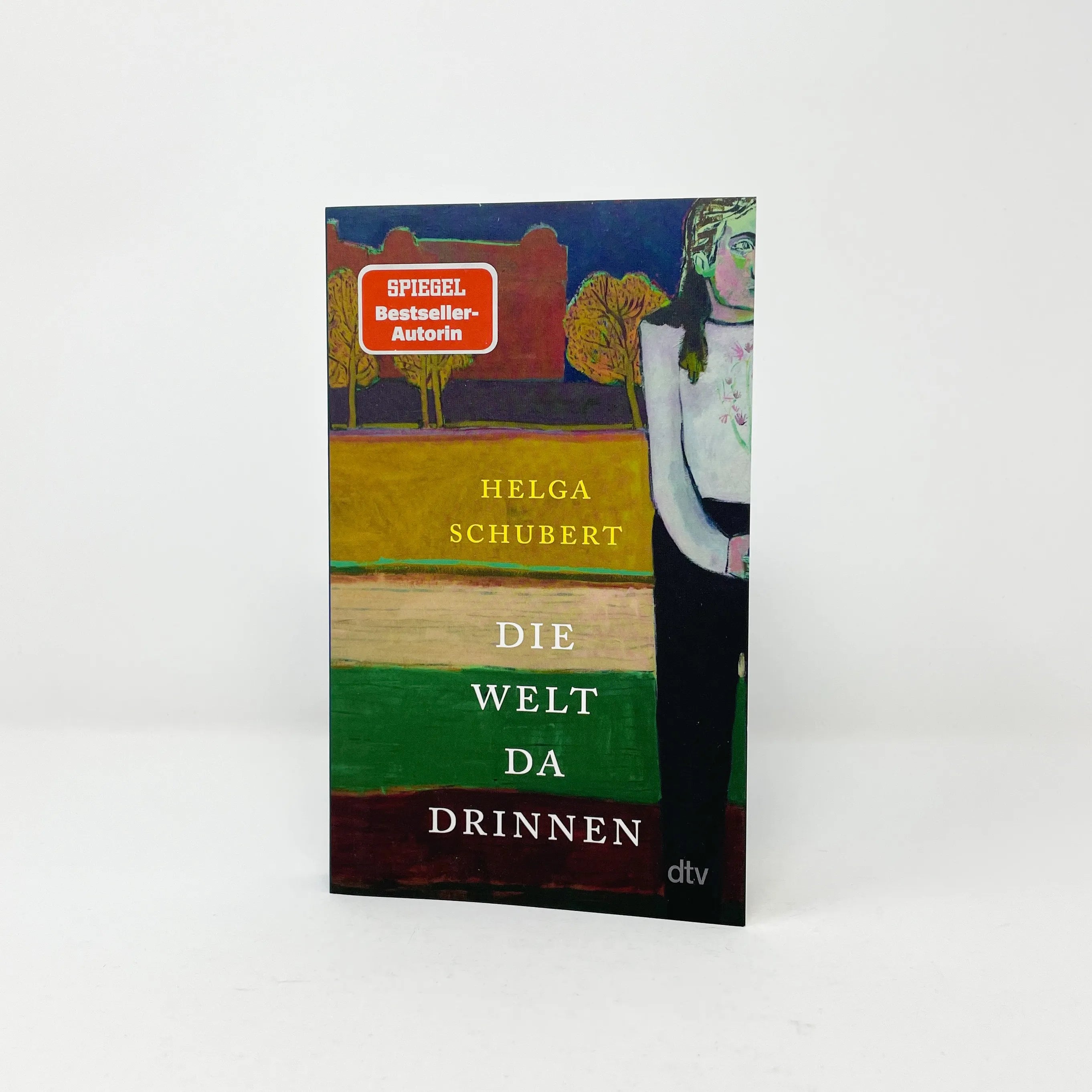 Helga Schubert - Die Welt da drinnen