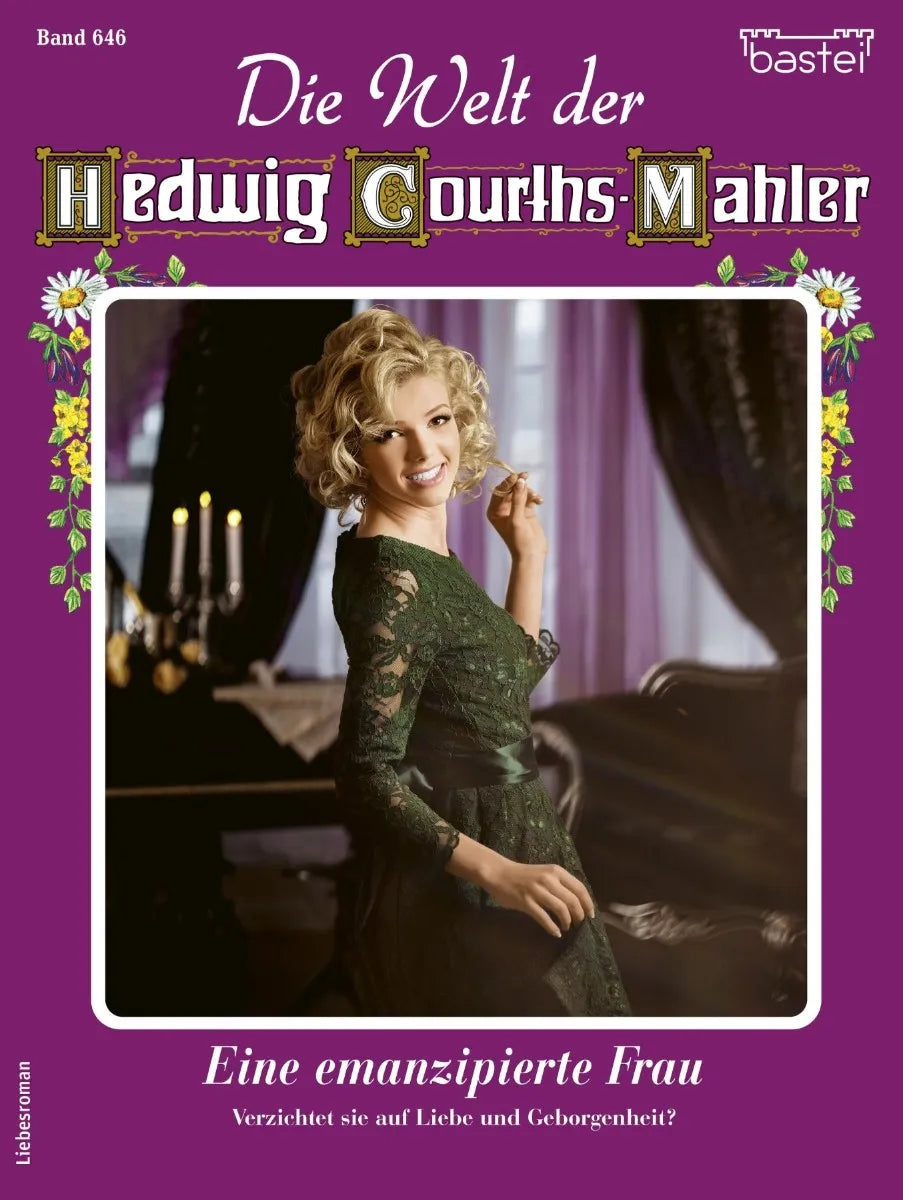 Cover: Die Welt der Hedwig Courths-Mahler 646 (E-Book) von Ina Ritter