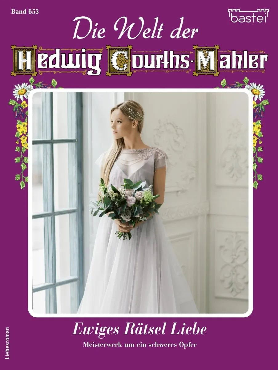 Cover: Die Welt der Hedwig Courths-Mahler 653 (E-Book) von Katja von Seeberg