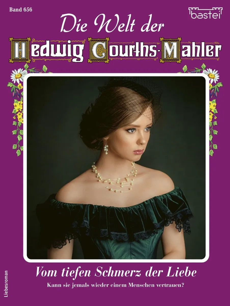 Cover: Die Welt der Hedwig Courths-Mahler 656 (E-Book) von Viola Larsen