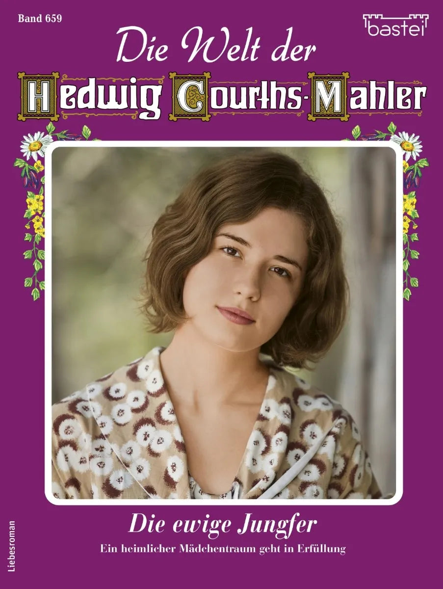 Cover: Die Welt der Hedwig Courths-Mahler 659 (E-Book) von Ursula von Esch