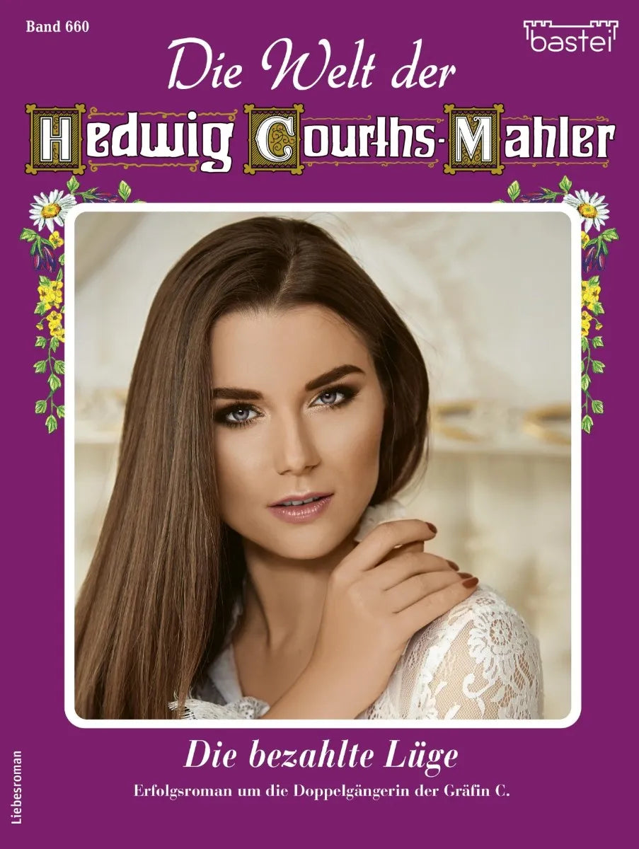Cover: Die Welt der Hedwig Courths-Mahler 660 (E-Book) von Yvonne Uhl