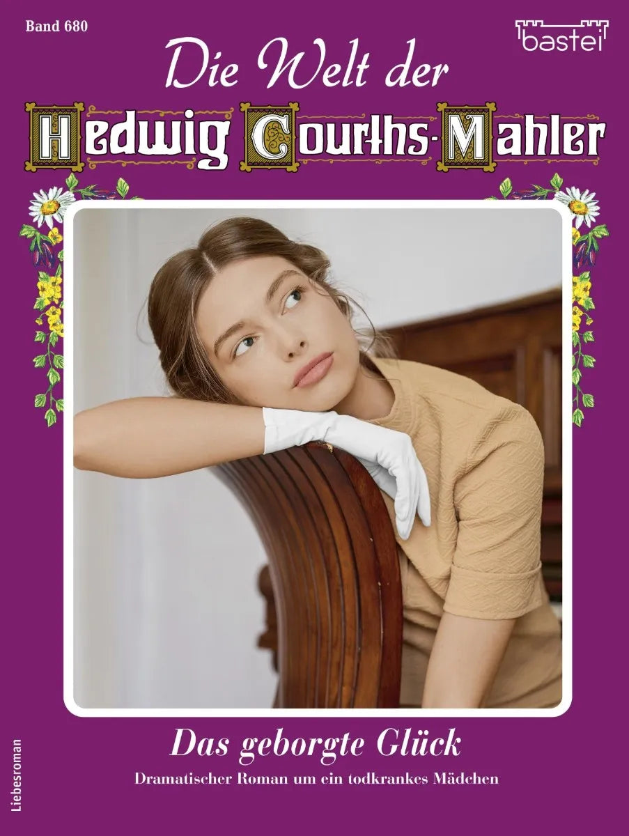 Cover: Die Welt der Hedwig Courths-Mahler 680 (E-Book) von Ruth von Warden