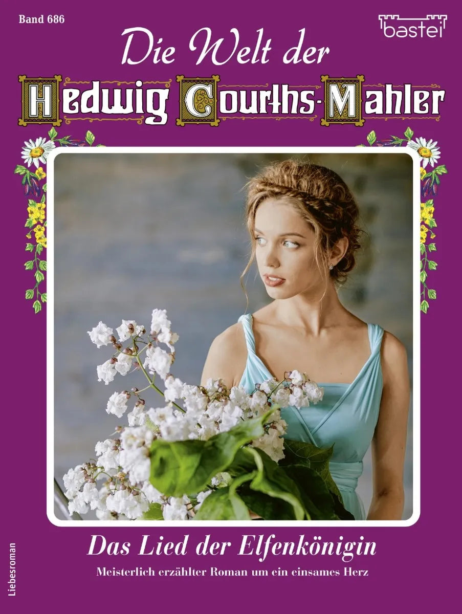 Cover: Die Welt der Hedwig Courths-Mahler 686 (E-Book) von Maria Treuberg