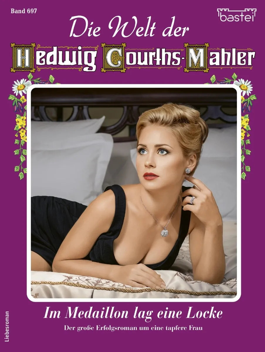 Cover: Die Welt der Hedwig Courths-Mahler 697 (E-Book) von Ina Ritter