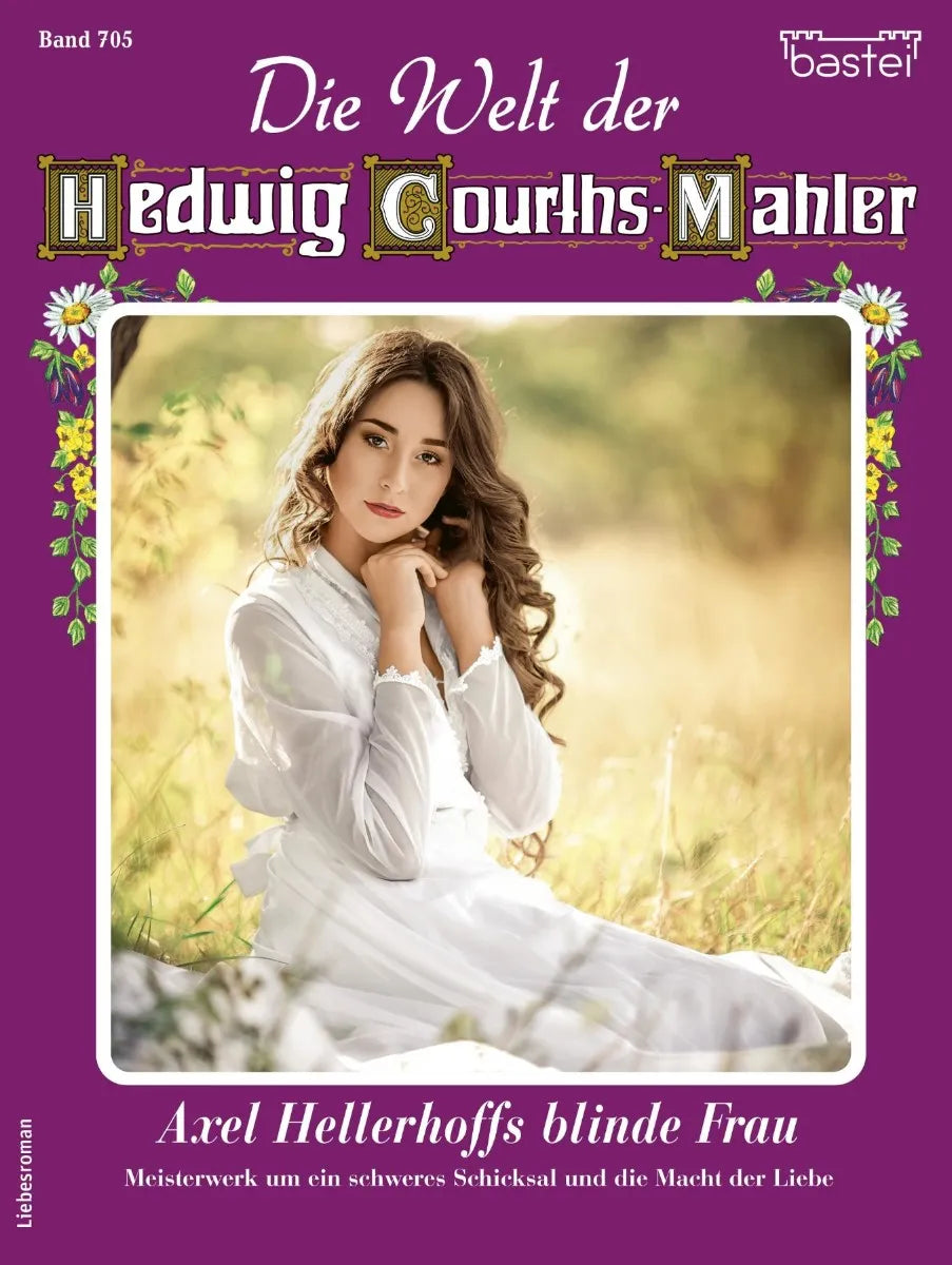 Cover: Die Welt der Hedwig Courths-Mahler 705 (E-Book) von Karin Holger