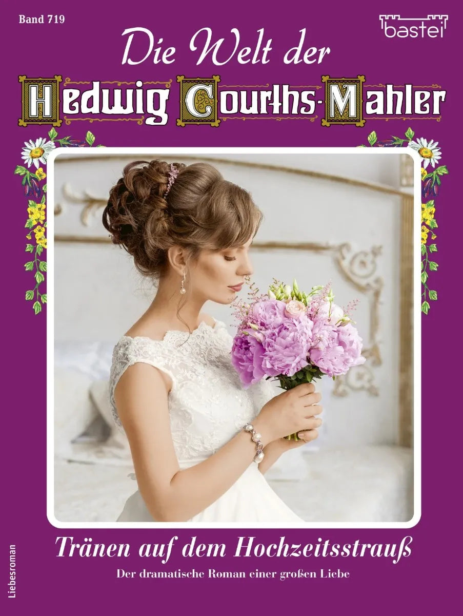 Cover: Die Welt der Hedwig Courths-Mahler 719 (E-Book) von Ina Ritter