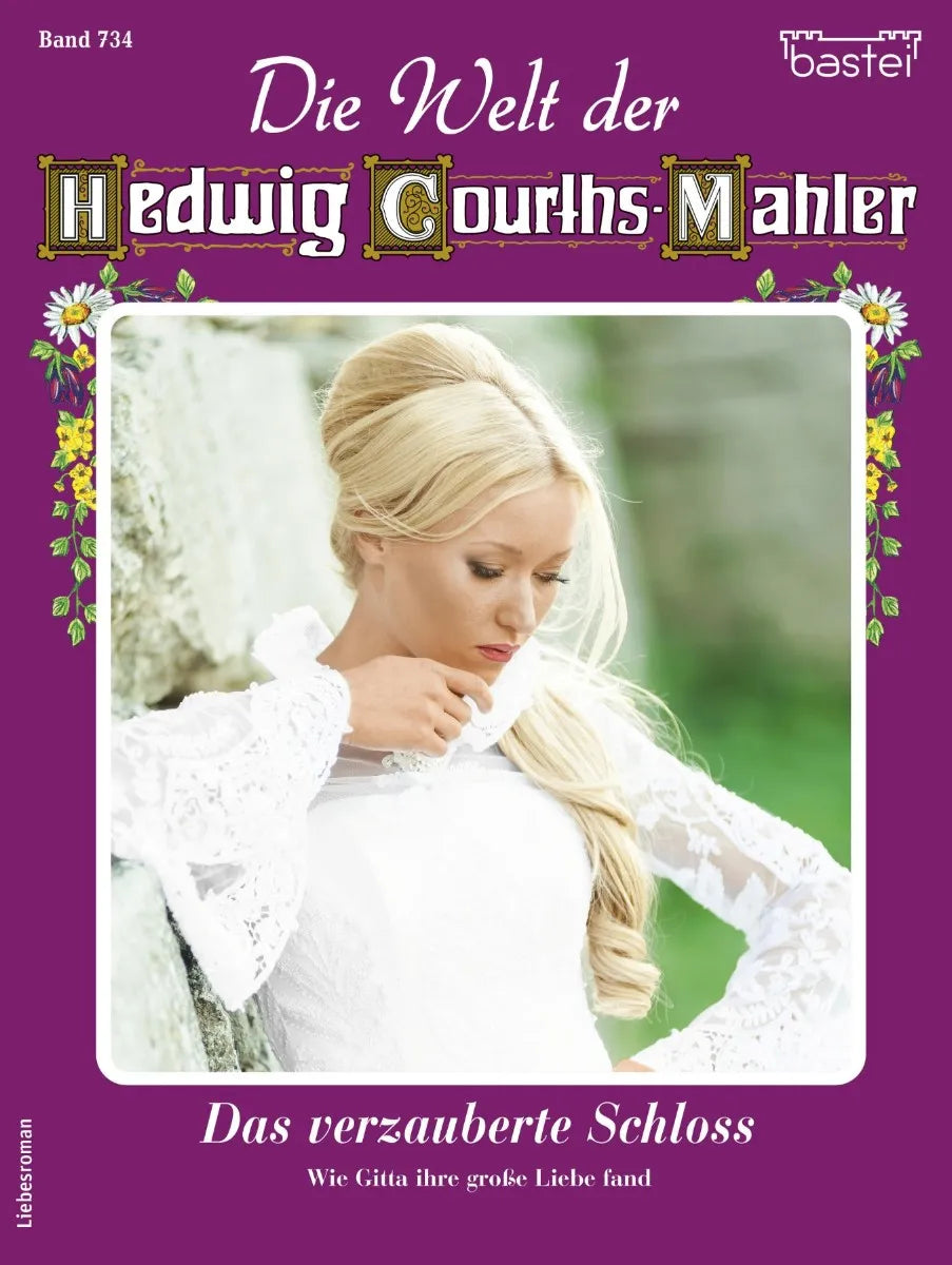 Cover: Die Welt der Hedwig Courths-Mahler 734 (E-Book) von Katja von Seeberg