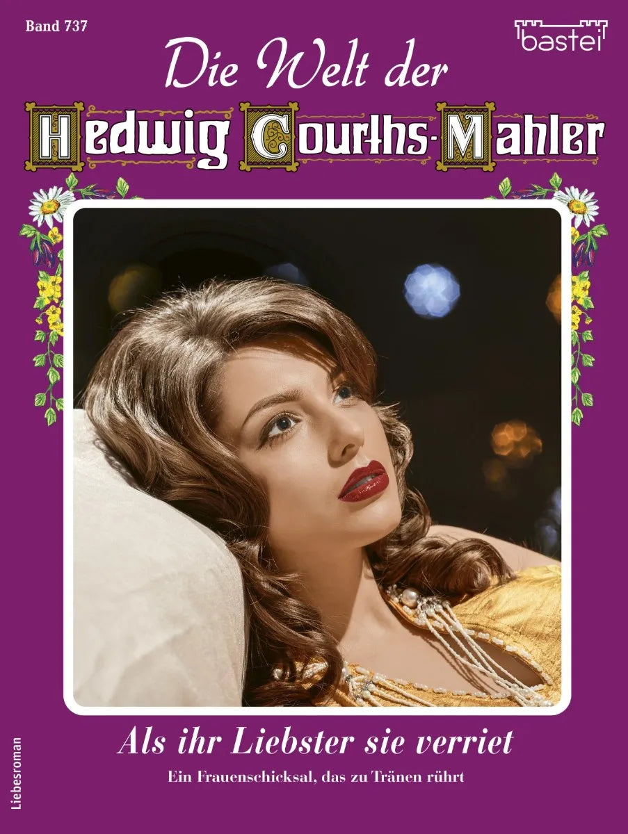 Cover: Die Welt der Hedwig Courths-Mahler 737 (E-Book) von Yvonne Uhl