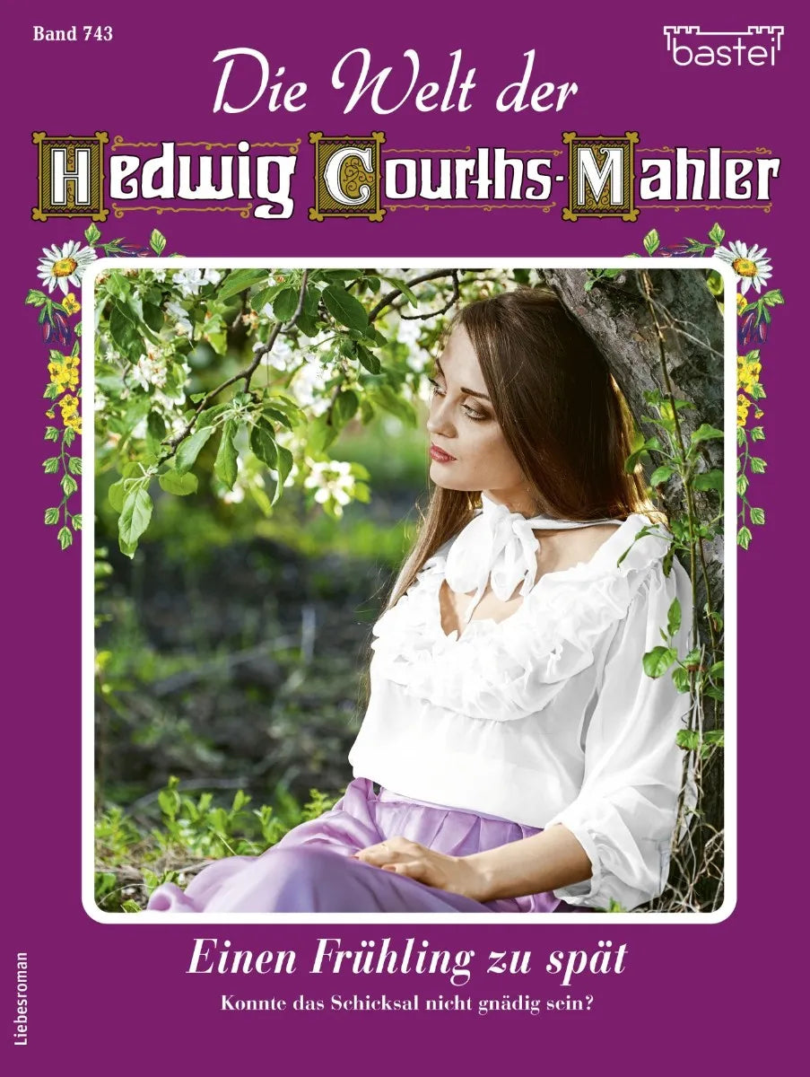 Cover: Die Welt der Hedwig Courths-Mahler 743 (E-Book) von Ina Ritter