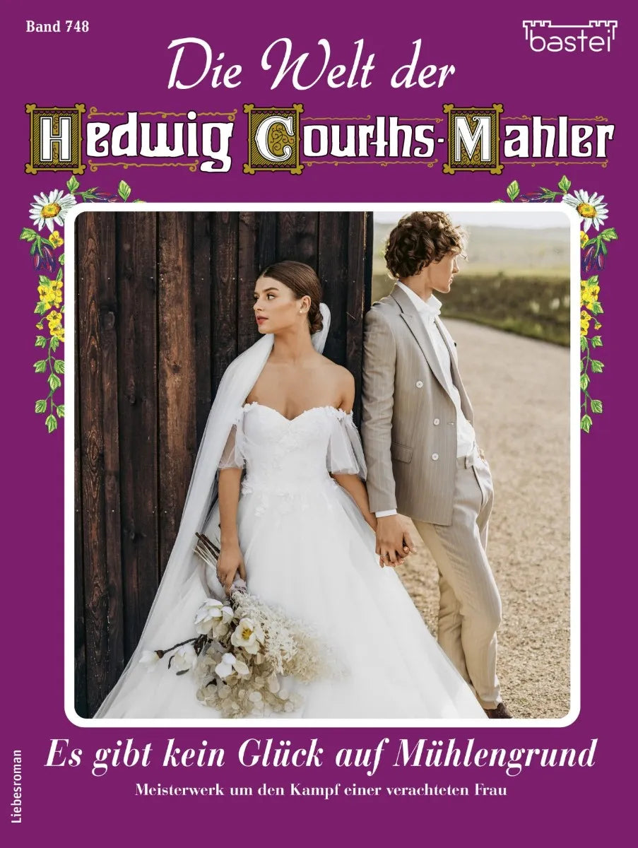 Cover: Die Welt der Hedwig Courths-Mahler 748 (E-Book) von Claudia von Hoff