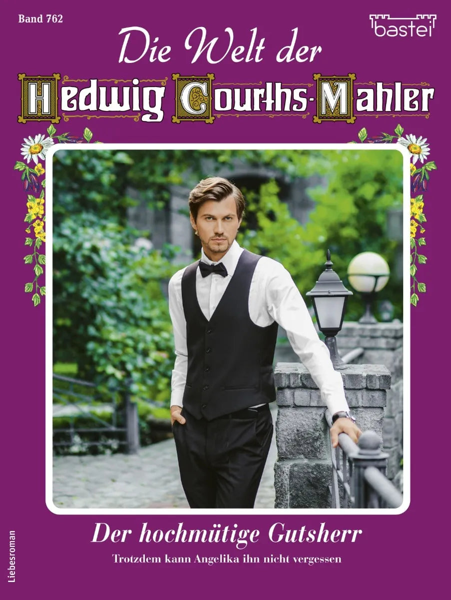 Cover: Die Welt der Hedwig Courths-Mahler 762 (E-Book) von Eva Berger