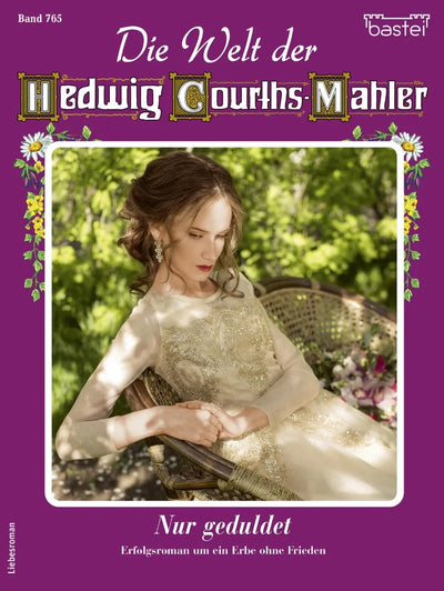 Die Welt der Hedwig Courths-Mahler 765