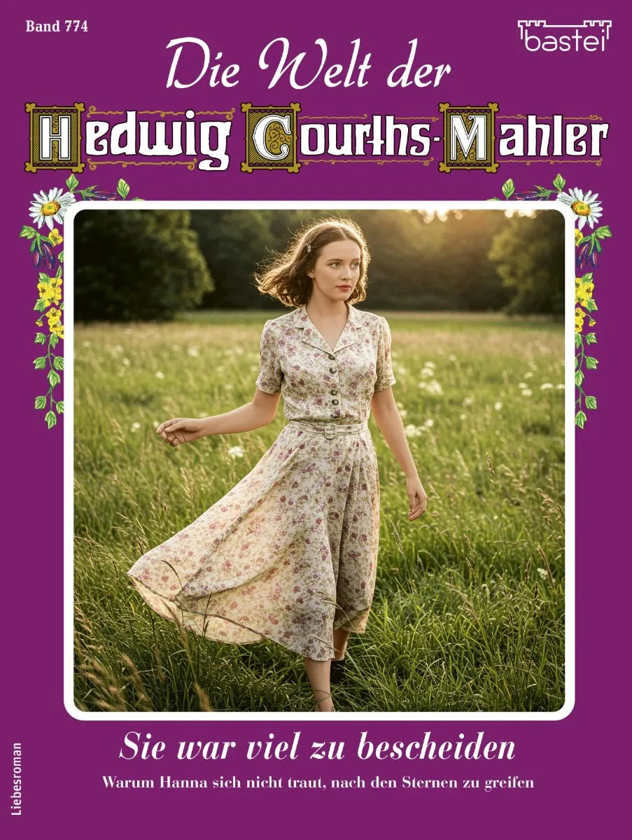 Cover: Die Welt der Hedwig Courths-Mahler 774 (E-Book) von Renate Busch