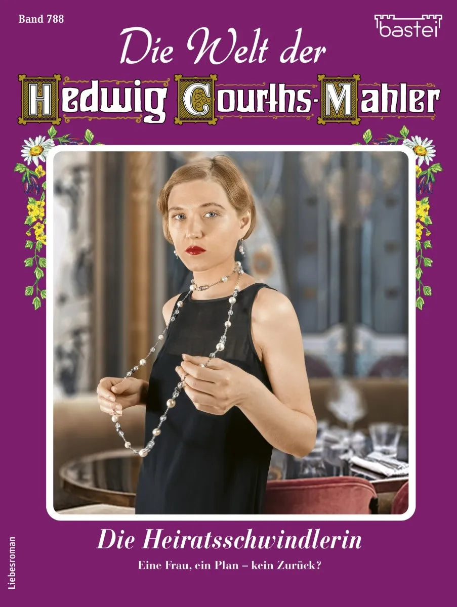 Cover: Die Welt der Hedwig Courths-Mahler 788 (E-Book) von Renate Busch