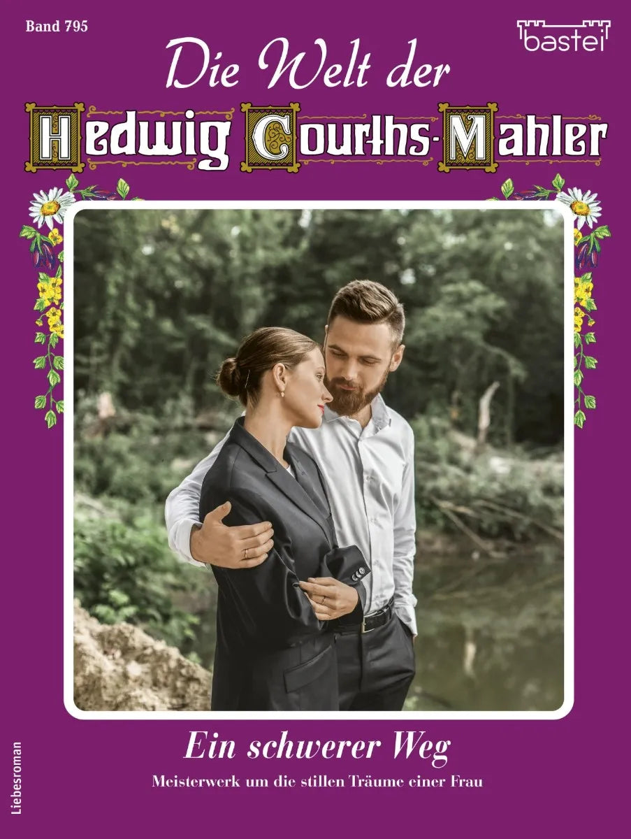 Cover: Die Welt der Hedwig Courths-Mahler 795 (E-Book) von Eva Berger