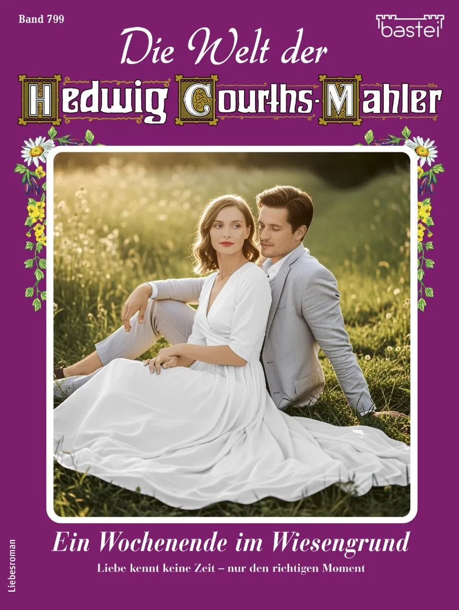 Cover: Die Welt der Hedwig Courths-Mahler 799 (E-Book) von Claudia von Hoff