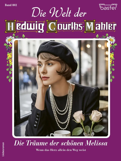 Die Welt der Hedwig Courths-Mahler 802