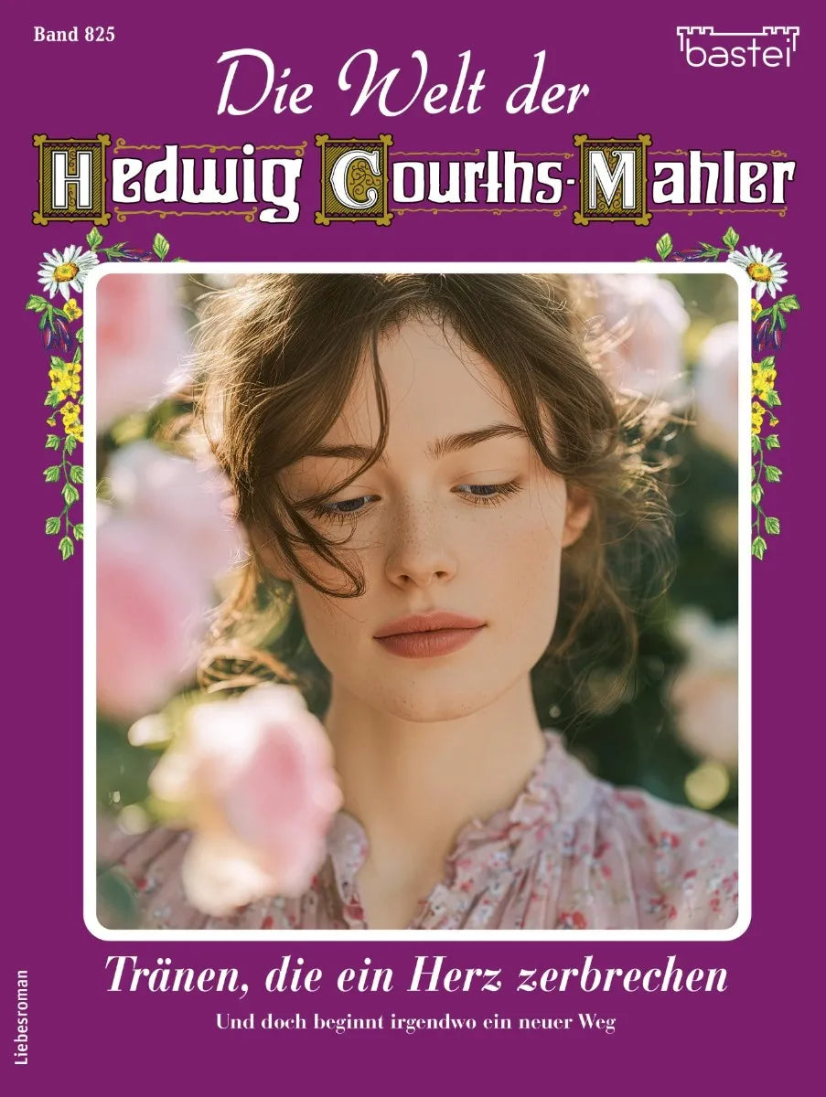 Cover: Die Welt der Hedwig Courths-Mahler 825 (E-Book) von Claudia von Hoff