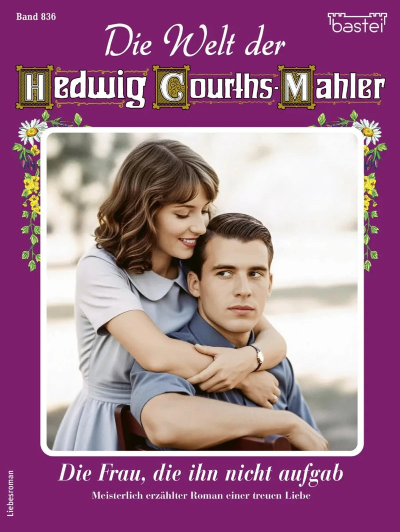 Die Welt der Hedwig Courths-Mahler 836