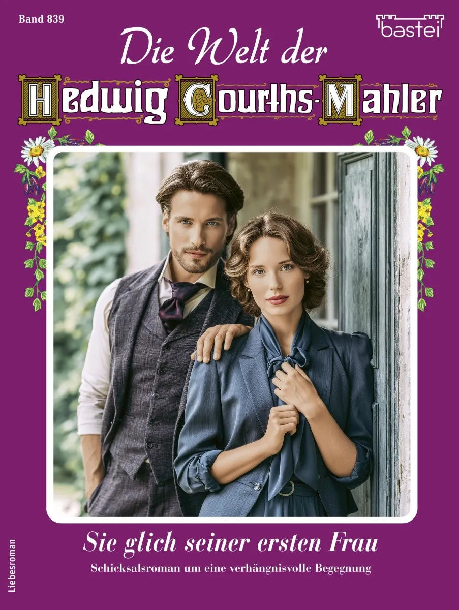 Cover: Die Welt der Hedwig Courths-Mahler 839 (E-Book) von Katja von Seeberg