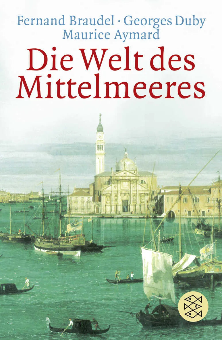 Buchcover von 'Die Welt des Mittelmeeres' - Taschenbuch von Fernand Braudel