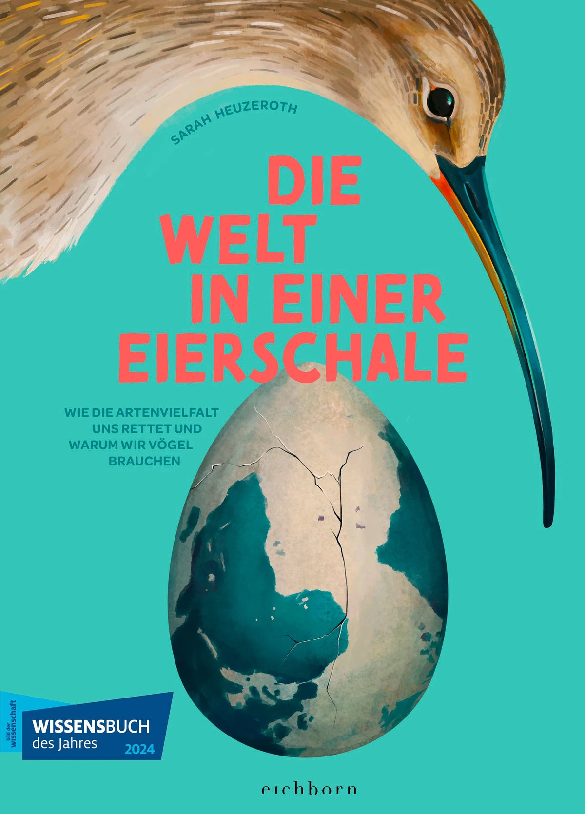 Cover: Die Welt in einer Eierschale (Hardcover) von Sarah Heuzeroth