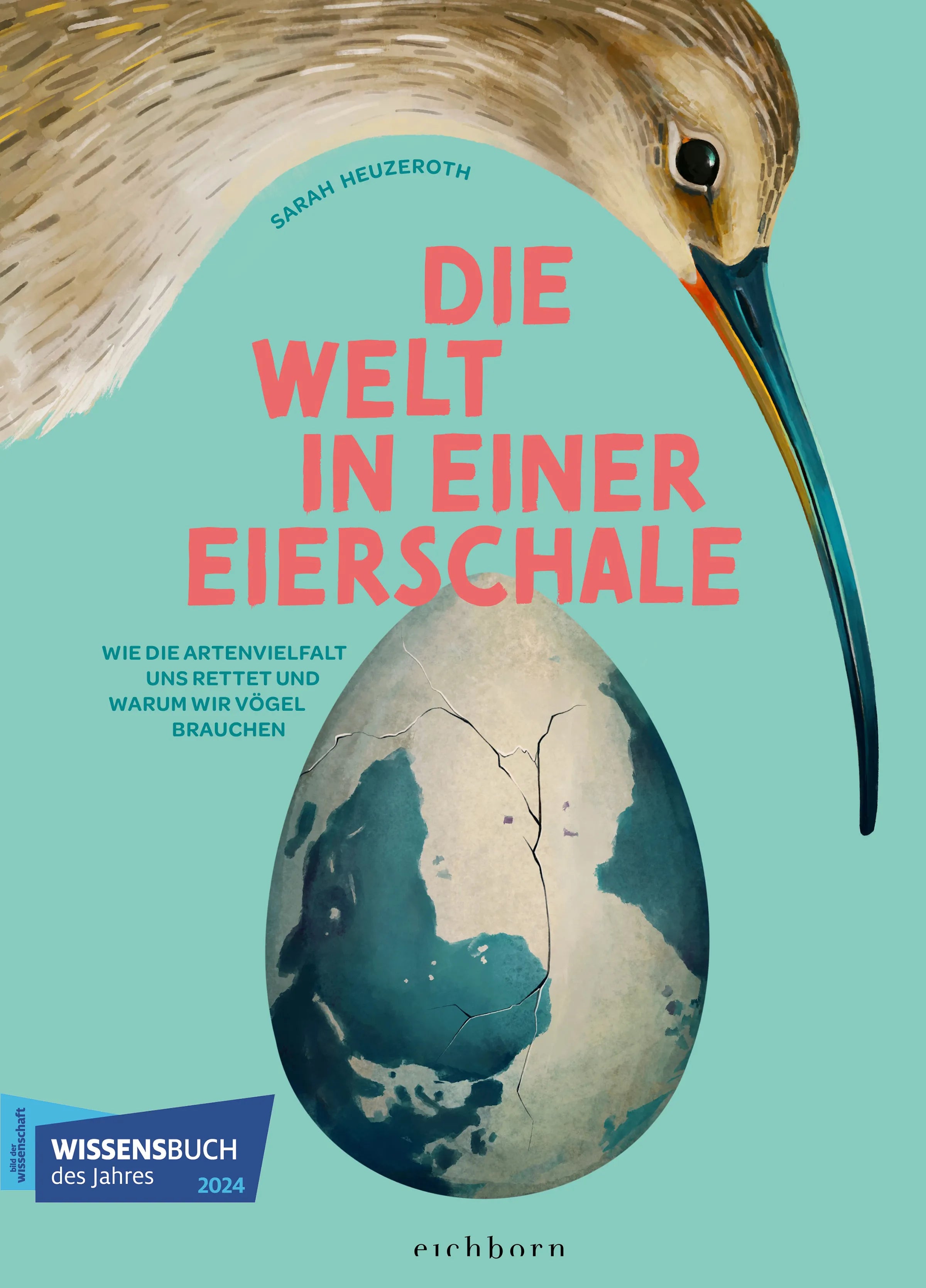 Buchcover von 'Die Welt in einer Eierschale' - Gebundene Ausgabe von Sarah Heuzeroth
