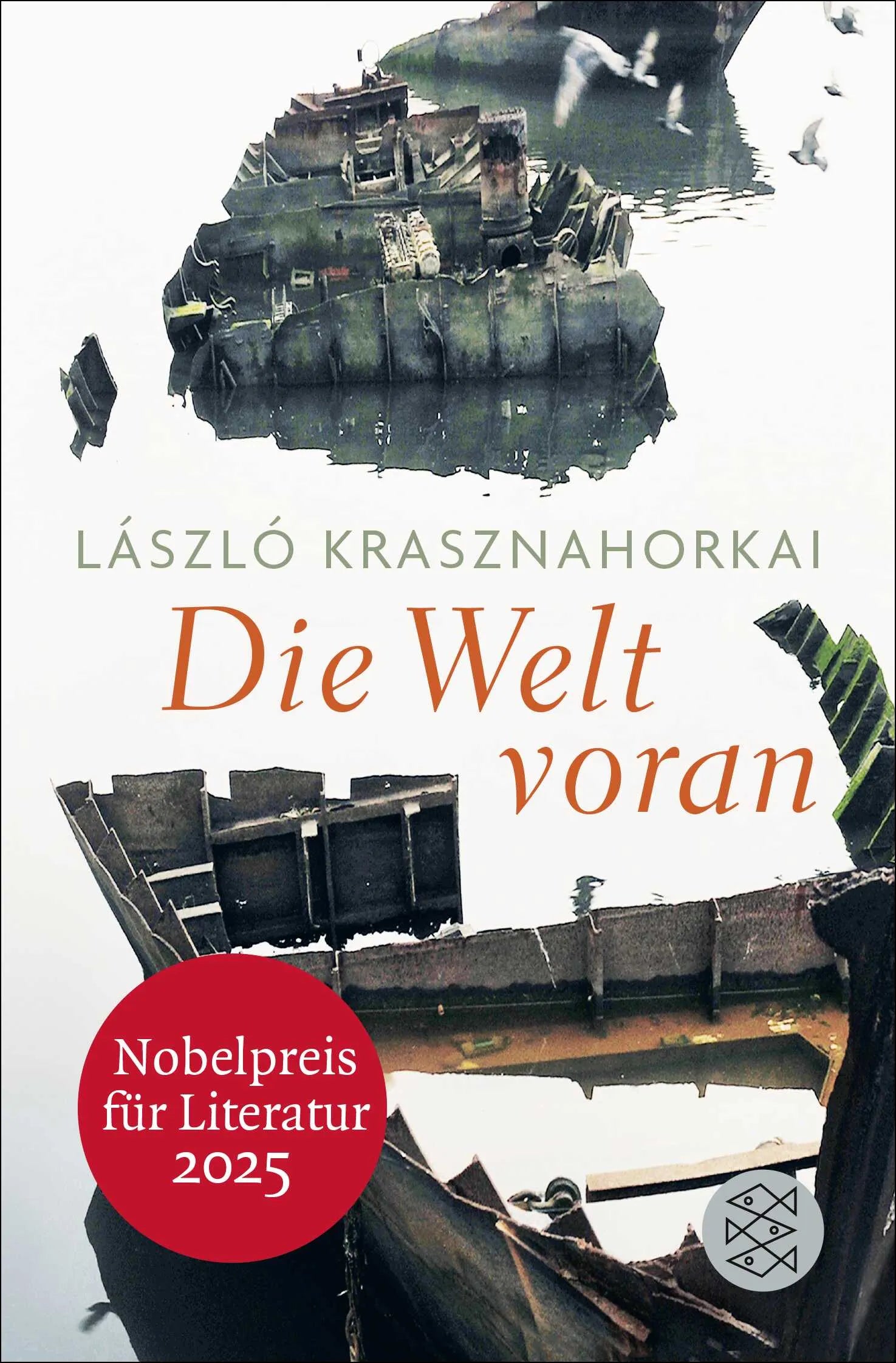 Buchcover von 'Die Welt voran' - Taschenbuch von László Krasznahorkai