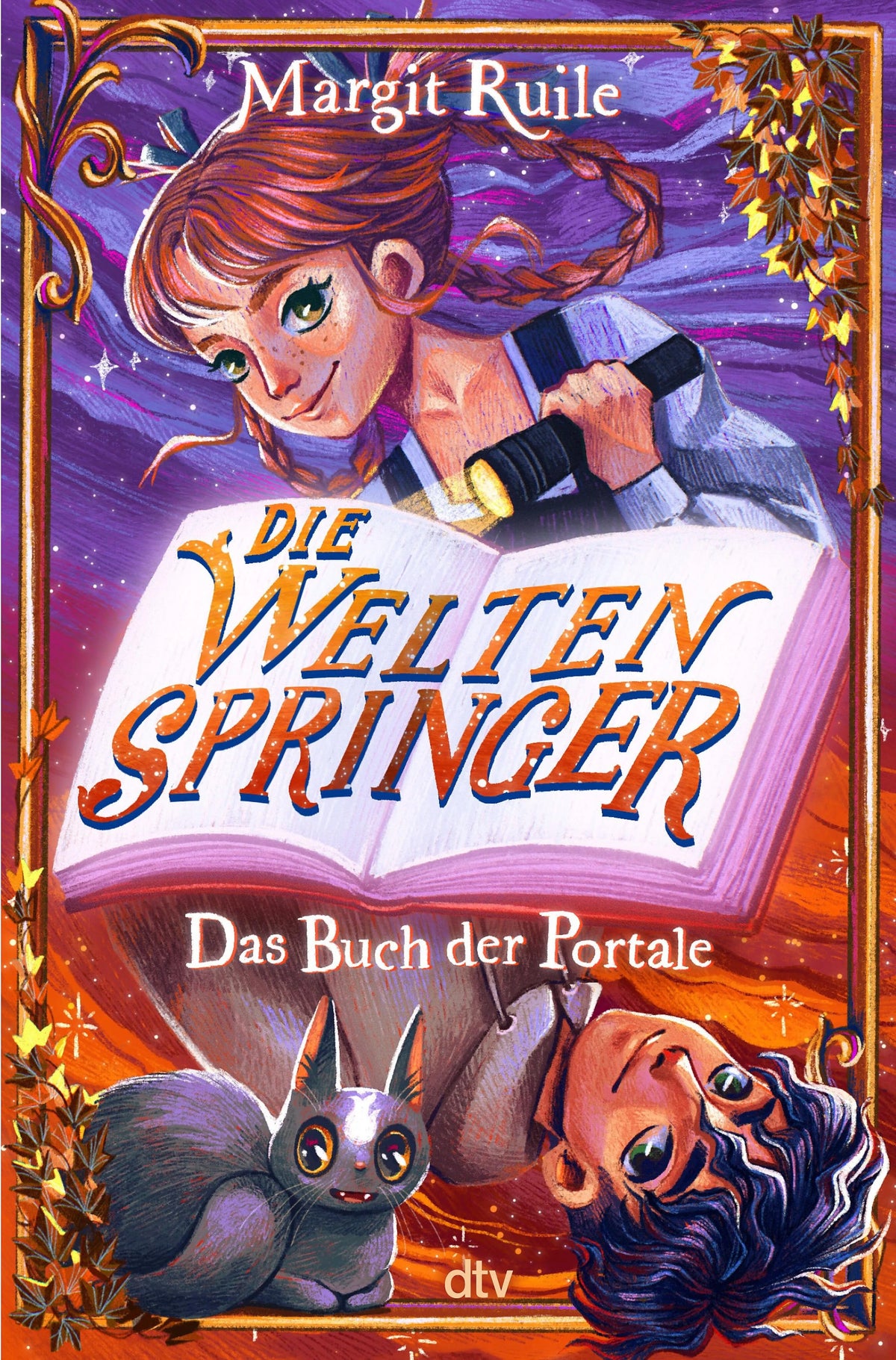Cover: Die Weltenspringer - Das Buch der Portale (E-Book) von Margit Ruile