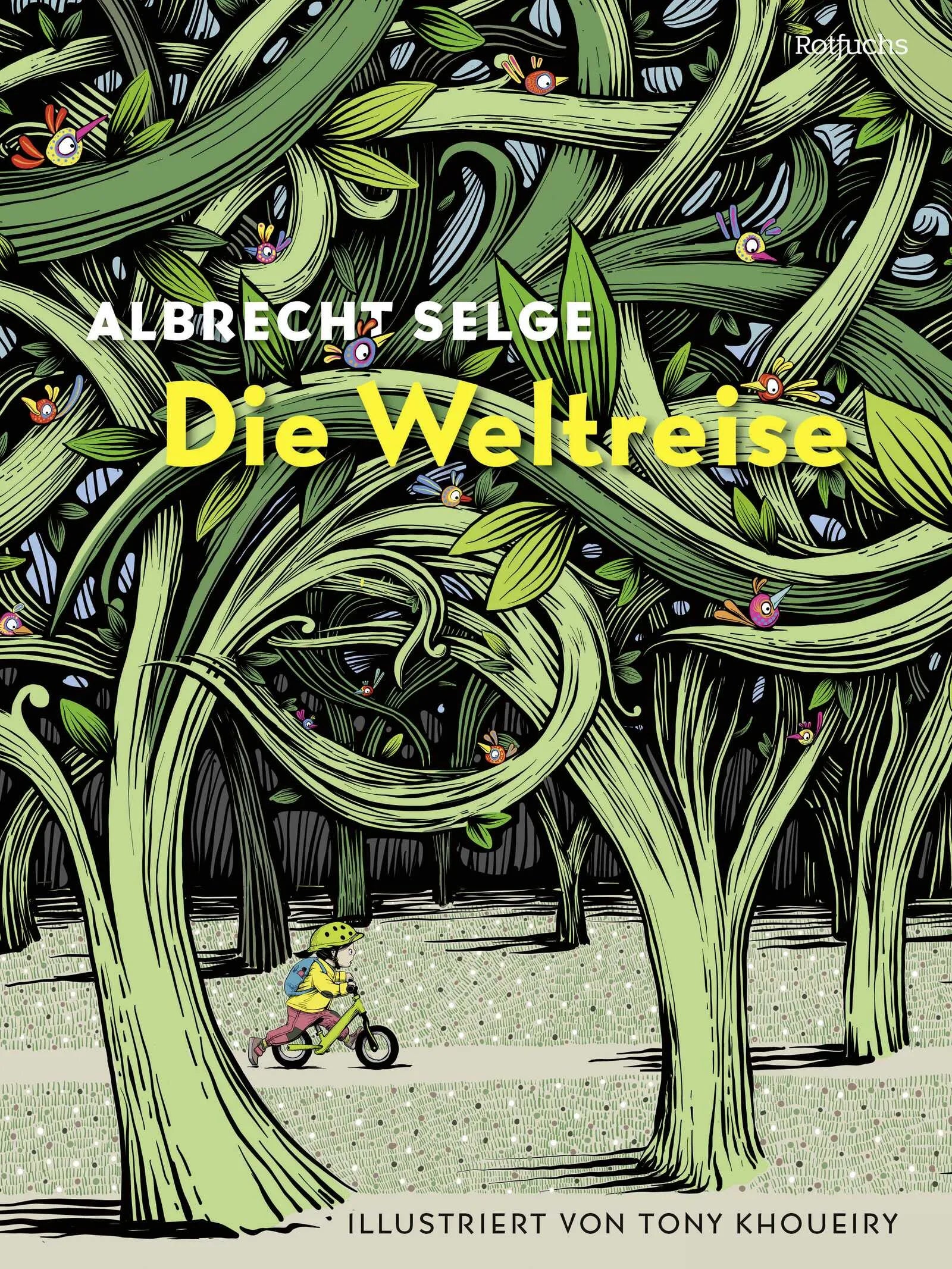 Buchcover von 'Die Weltreise' - Gebundene Ausgabe von Albrecht Selge