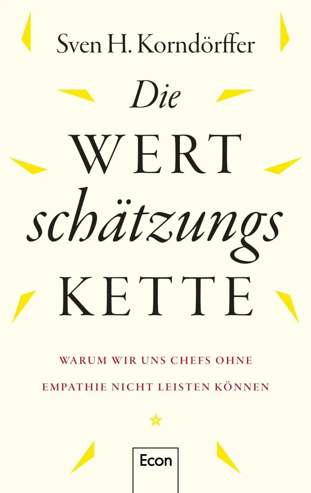 Cover: Die Wertschätzungskette (Hardcover) von Sven H. Korndörffer