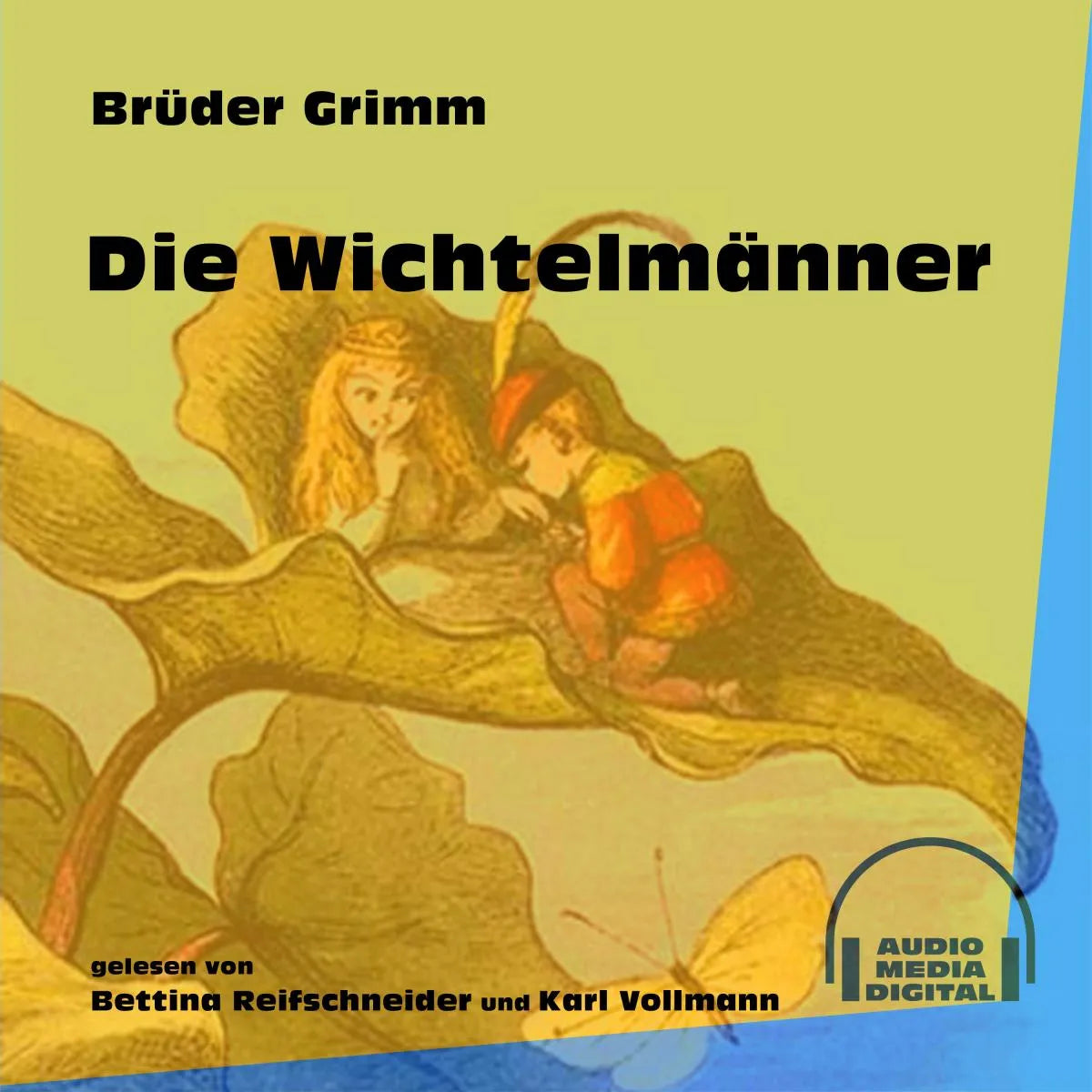 Cover: Die Wichtelmänner (Hörbuch Download) von Brüder Grimm