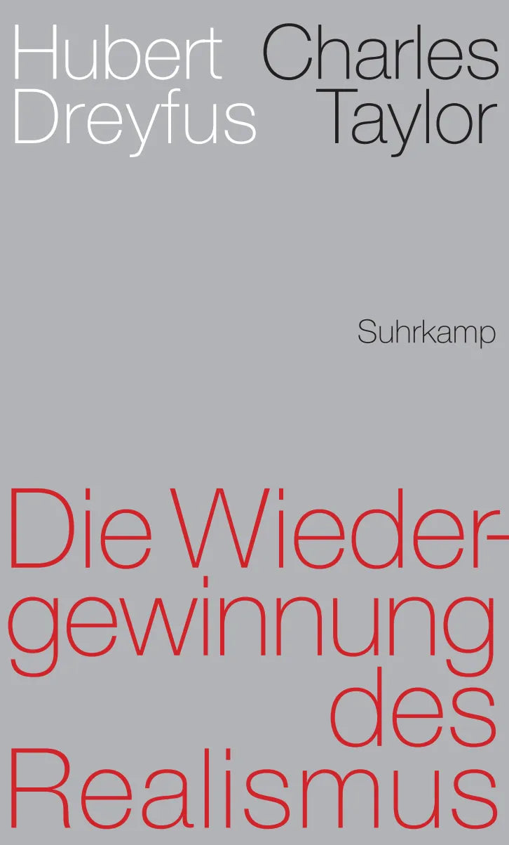 Buchcover von 'Die Wiedergewinnung des Realismus' - Gebundene Ausgabe von Hubert Dreyfus