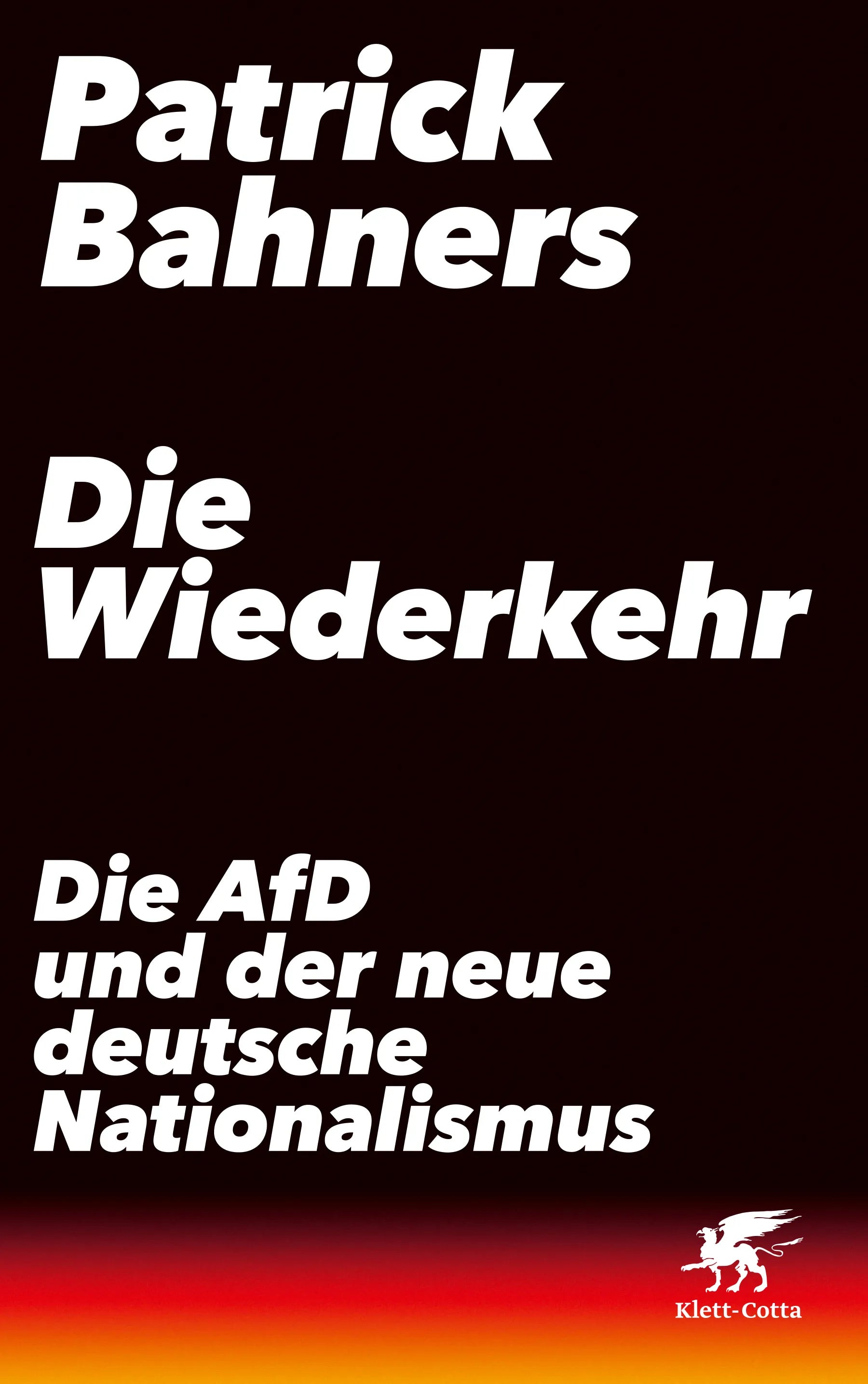 Buchcover von 'Die Wiederkehr' - Gebundene Ausgabe von Patrick Bahners
