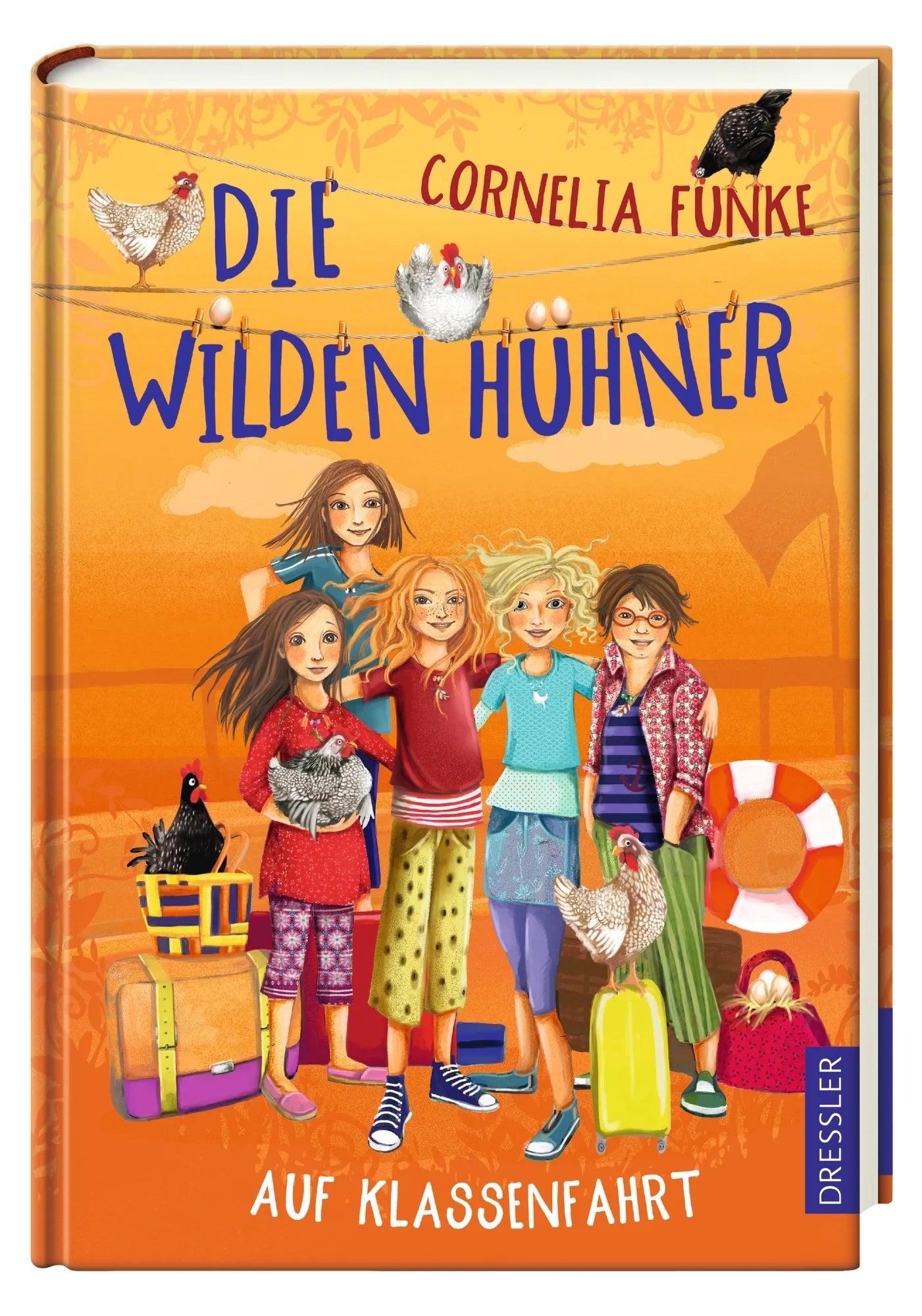 Produktansicht: Die Wilden Hühner 2. Die Wilden Hühner auf Klassenfahrt. Neu illustriert von Florentine Prechtel (Gebundene Ausgabe)