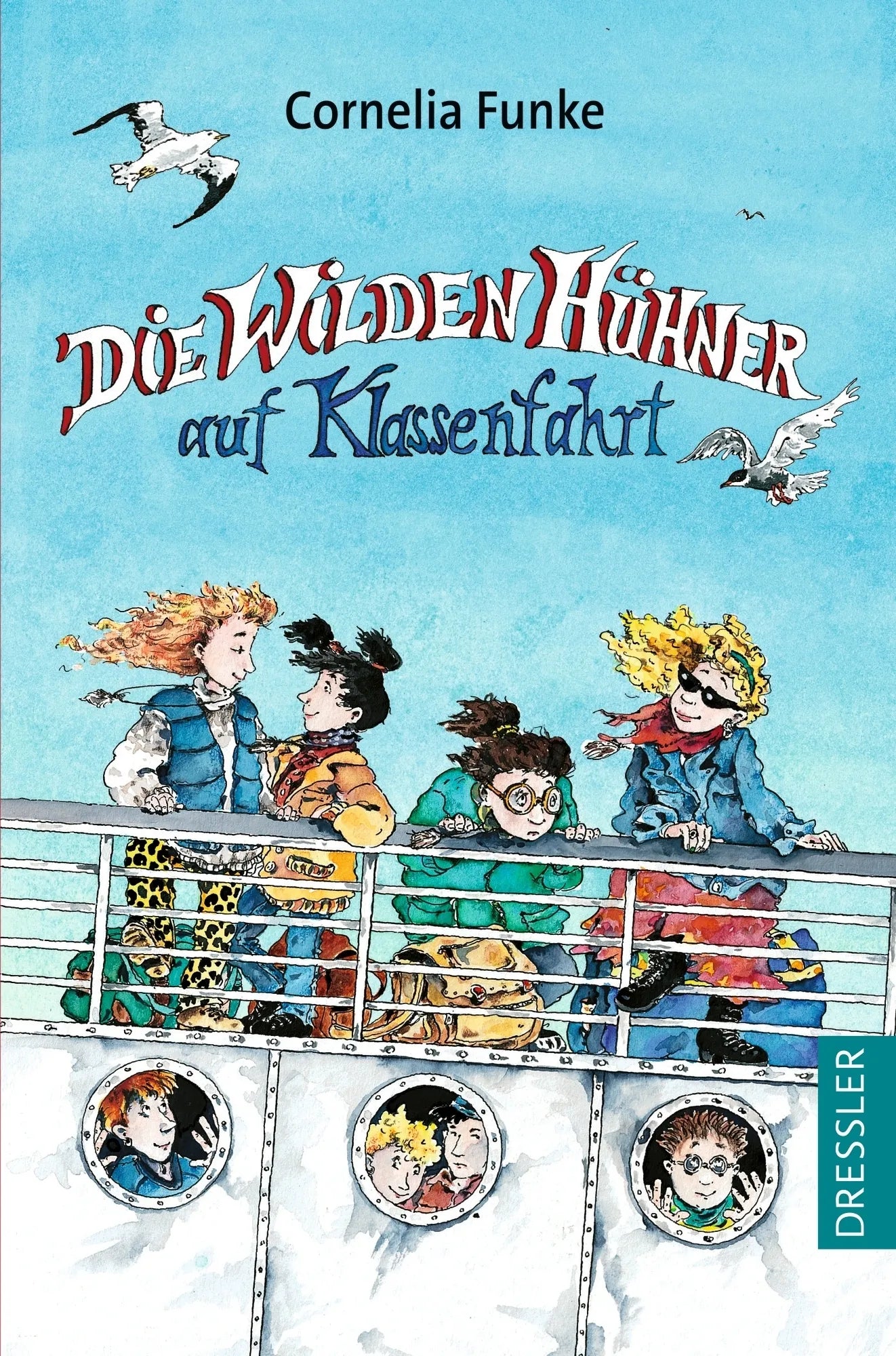Buchcover von 'Die Wilden Hühner 2. Die Wilden Hühner auf Klassenfahrt' - Taschenbuch von Cornelia Funke